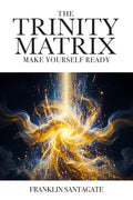 The Trinity Matrix